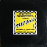 New York State Of Mind : Taxi (Remix) (12")