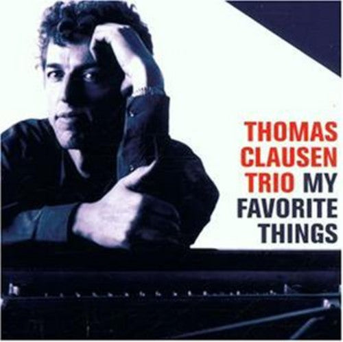 Thomas Clausen - My Favorite Things (CD)