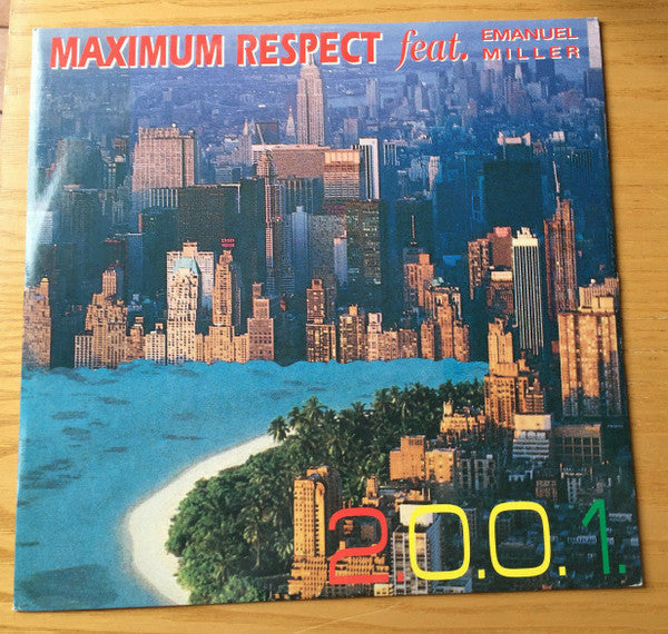 Maximum - Respect Feat. Emanuel Miller : 2.0.0.1. (12")