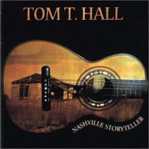 the album cover for Tom Hall T - Nashville Storyteller [Import]