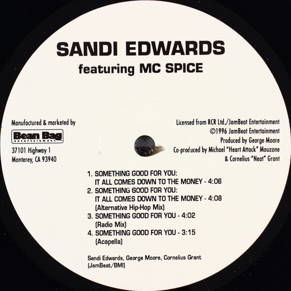 Sandi Edwards feat. MC Spice (4) : Something Good For You (Remix) (12", S/Sided, Single)