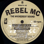 Rebel MC Featuring Tenor Fly : The Wickedest Sound (12")