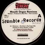 Deeper Throat : Mouth Organ Remixes (12")