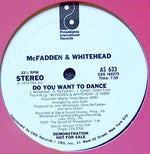 McFadden & Whitehead : Do You Want To Dance (12", Promo)