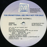 Carrie McDowell : Uh Uh, No No Casual Sex (12", Promo)