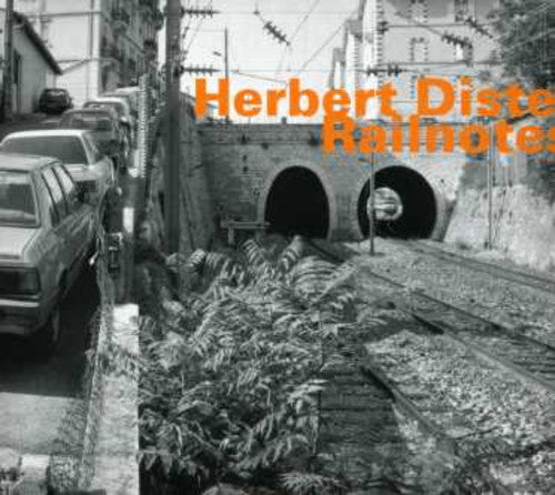 the album cover for Herbert Distel - Railnotes [Import]