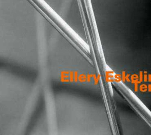 the album cover for Ellery Eskelin - Ten [Import]