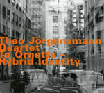 the album cover for o Jorgensmann Quartet - To Ornette Hybrid Identity [Import]