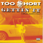 Too Short - Gettin It (Album Number 10) (CD)