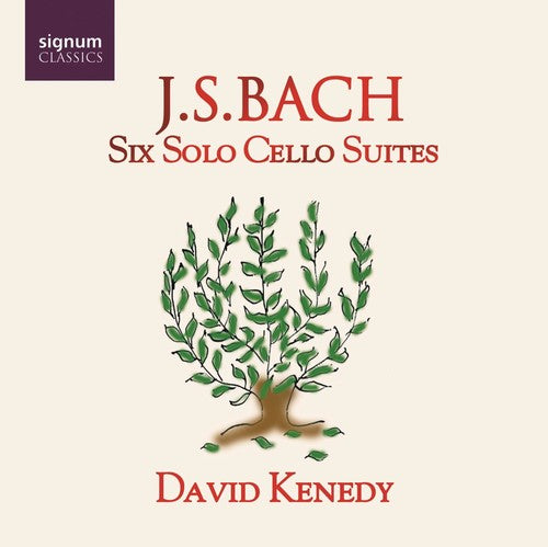 David Kenedy - Six Solo Cello Suites (CD)
