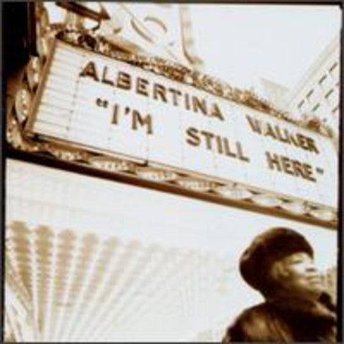 アルバティーナ・ウォーカー - I'm Still Here (CD)