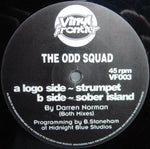 The Odd Squad : Strumpet / Sober Island (12")