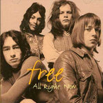 the album cover for Free - All Right Now [Import]
