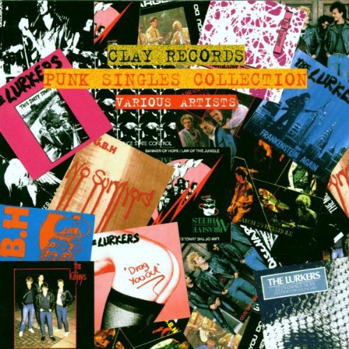 the album cover for Clay Records Punk Singles C - Clay Records Punk Singles Coll