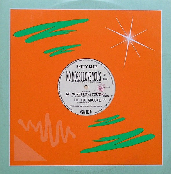 Betty Blue : No More I Love You's (12")