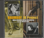 JB Project (2) Featuring Otmaro Ruiz : Brombo! (CD, Album)