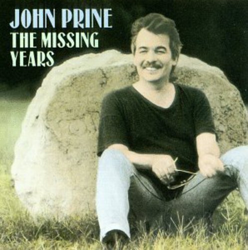 John Prine - Missing Years (CD)