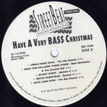Various : Have A Very Bass Christmas (LP, Comp, Promo)