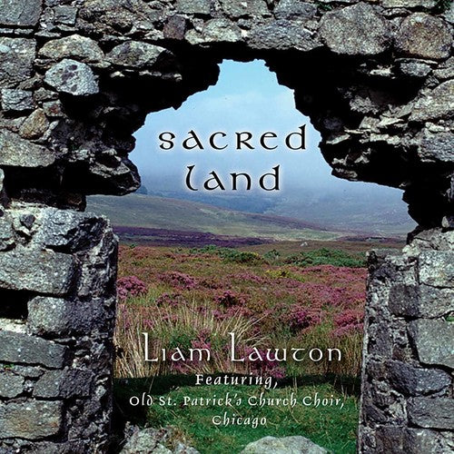 the album cover for Liam Lawton - Sacred Land