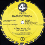 Mass Extension : Happy Feet (12", Promo)