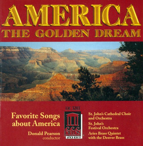 the album cover for Donald Pearson - America the Golden Dreams / Various