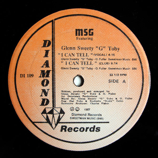 MSG Featuring Glenn "Sweety G" Toby : I Can Tell (12")