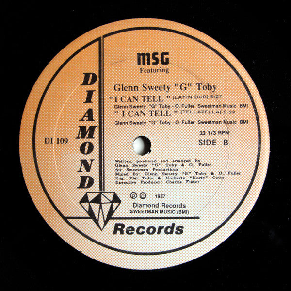 MSG Featuring Glenn "Sweety G" Toby : I Can Tell (12")