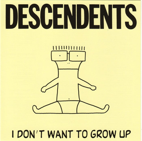Descendents : I Don't Want To Grow Up (CD, Album, RE)