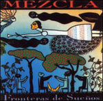Mezcla - Fronteras De Suenos (CD)