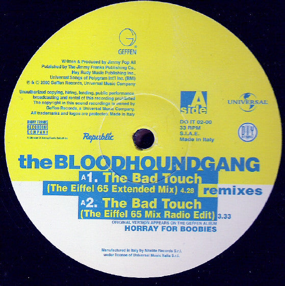 The Bloodhound Gang* : The Bad Touch (Remixes) (12")