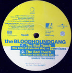 The Bloodhound Gang* : The Bad Touch (Remixes) (12")