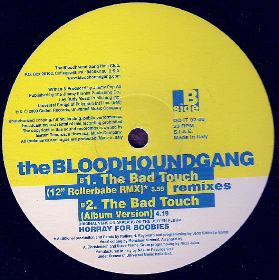 The Bloodhound Gang* : The Bad Touch (Remixes) (12")