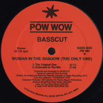 Basscut : Woman In The Shadow (The Only One) (12")