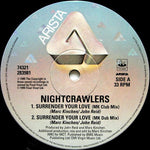 The Nightcrawlers* Featuring John Reid : Surrender Your Love (12")