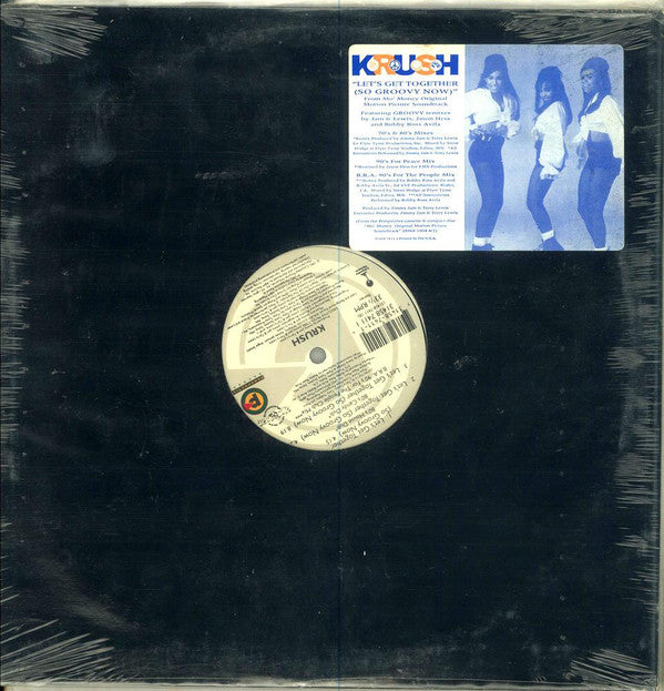 Krush (2) : Let's Get Together (So Groovy Now) (12")