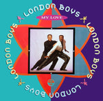 London Boys : My Love (12", Maxi)