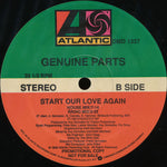 Genuine Parts : Start Our Love Again (12", Promo)