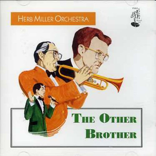 the album cover for Herb Miller Orchestra - Other Brother [Import]
