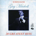 the album cover for Guy Mitchell - 20 Greatest Hits [Import]