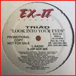 Triad (9) : Look Into Your Eyes (12", Promo)