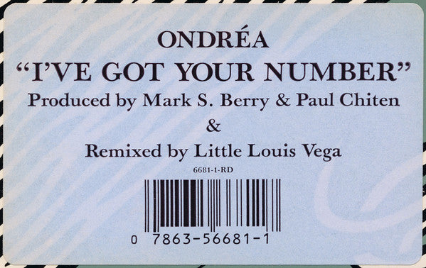 Ondrea* : I've Got Your Number (12", Promo, Dar)