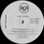 A'me Lorain : Whole Wide World (12", Promo)