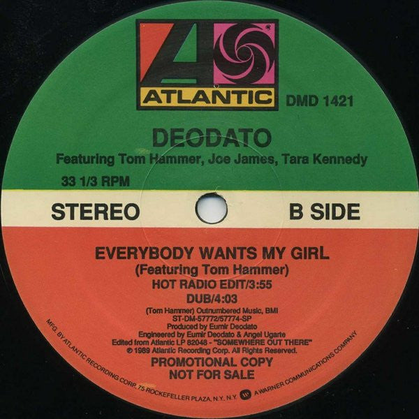 Deodato* Featuring Tom Hammer, Joe James, Tara Kennedy : Everybody Wants My Girl (12", Promo)