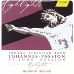 the album cover for Helmuth Rilling - St John Passion (Highlights)