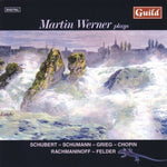 the album cover for Martin Werner - Martin Werner Plays Schubert Schumann & Grieg