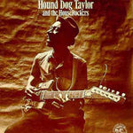 Hound Dog Taylor - & Houserockers (CD)