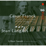 the album cover for Franck / Langlais / Smidt - Prelude Aria Et Final / Vingt-Quatre Pieces Pour