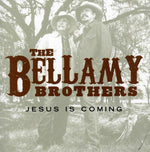 The Bellamy Brothers - Jesus Is Coming (CD)