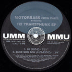 Motorbass : 1/2 Transphunk EP (12", EP)