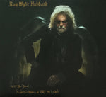 Ray Wylie Hubbard : Tell The Devil... ...I'm Gettin' There As Fast As I Can (CD, Album)
